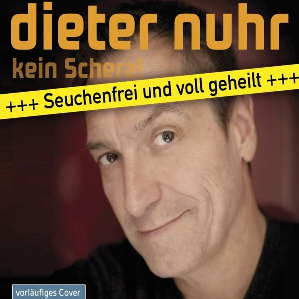 Albumcover mit Dieter Nuhr, einem lächelnden Mann, einem gelben Banner und dem Text 'kein Scherz'.