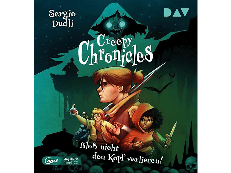Sergio Dudli (MP3-CD) 1: den ve - nicht Chronicles-Teil Bloß - Creepy Kopf