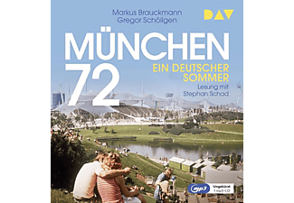 Brauckmann,Markus,  Schöllgen,Gregor - München 72.Ein deutscher Sommer.  - (MP3-CD)