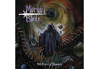 Morgul Blade - Fell Sorcery Abounds  - (Vinyl)
