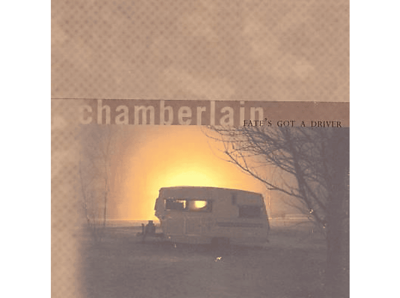 Chamberlain - FATE\'S GOT A DRIVER  - (Vinyl)