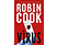 Robin Cook - Vírus