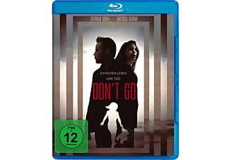Don't go - Zwischen Leben und Tod Blu-ray