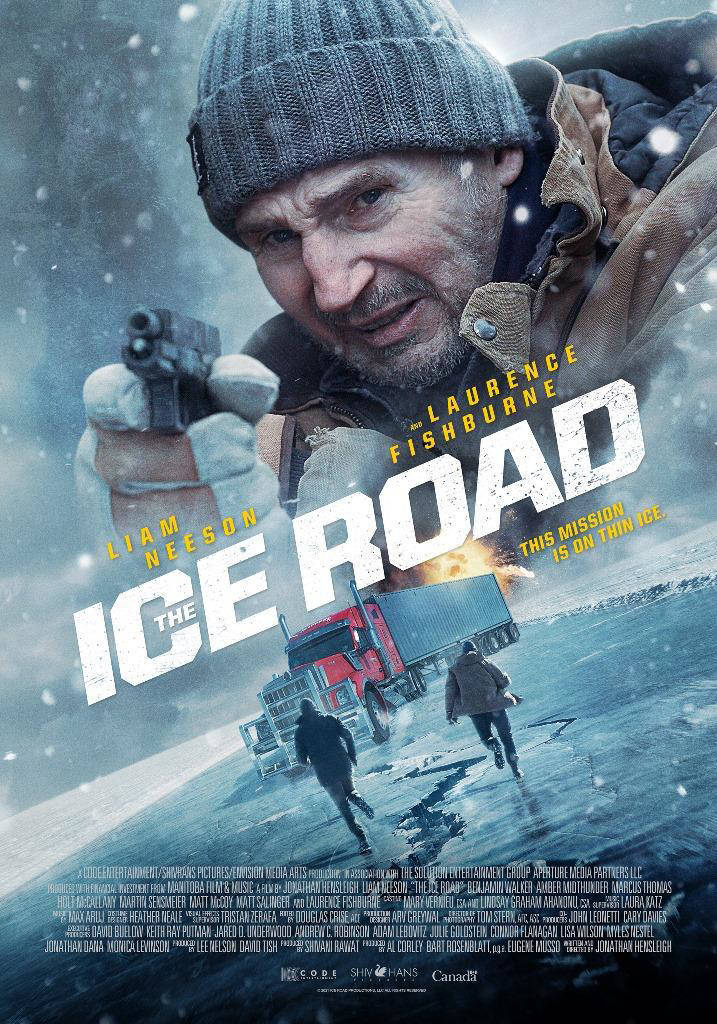Affiche du film The Ice Road, avec Liam Neeson et un camion.