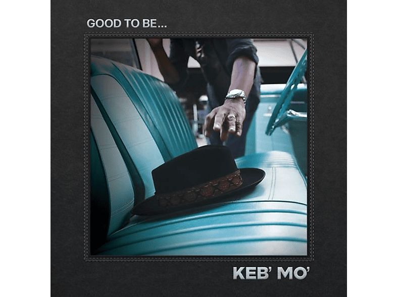 Keb\' Mo\' - Good To Be...(2LP)  - (Vinyl)