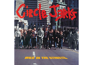 Circle Jerks - Wild In The Streets  - (Vinyl)