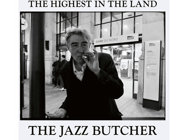 The Jazz Butcher – The Highest In The Land – (Vinyl)