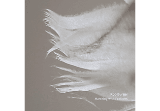 Rob Burger - Marching With Feathers  - (CD)