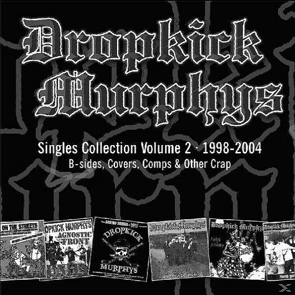 Albumcover von Dropkick Murphys' Singles Collection Volume 2.