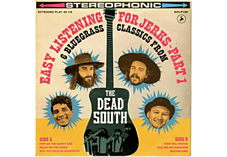 The Dead South - Easy Listening For Jerks (Part 1)  - (Vinyl)