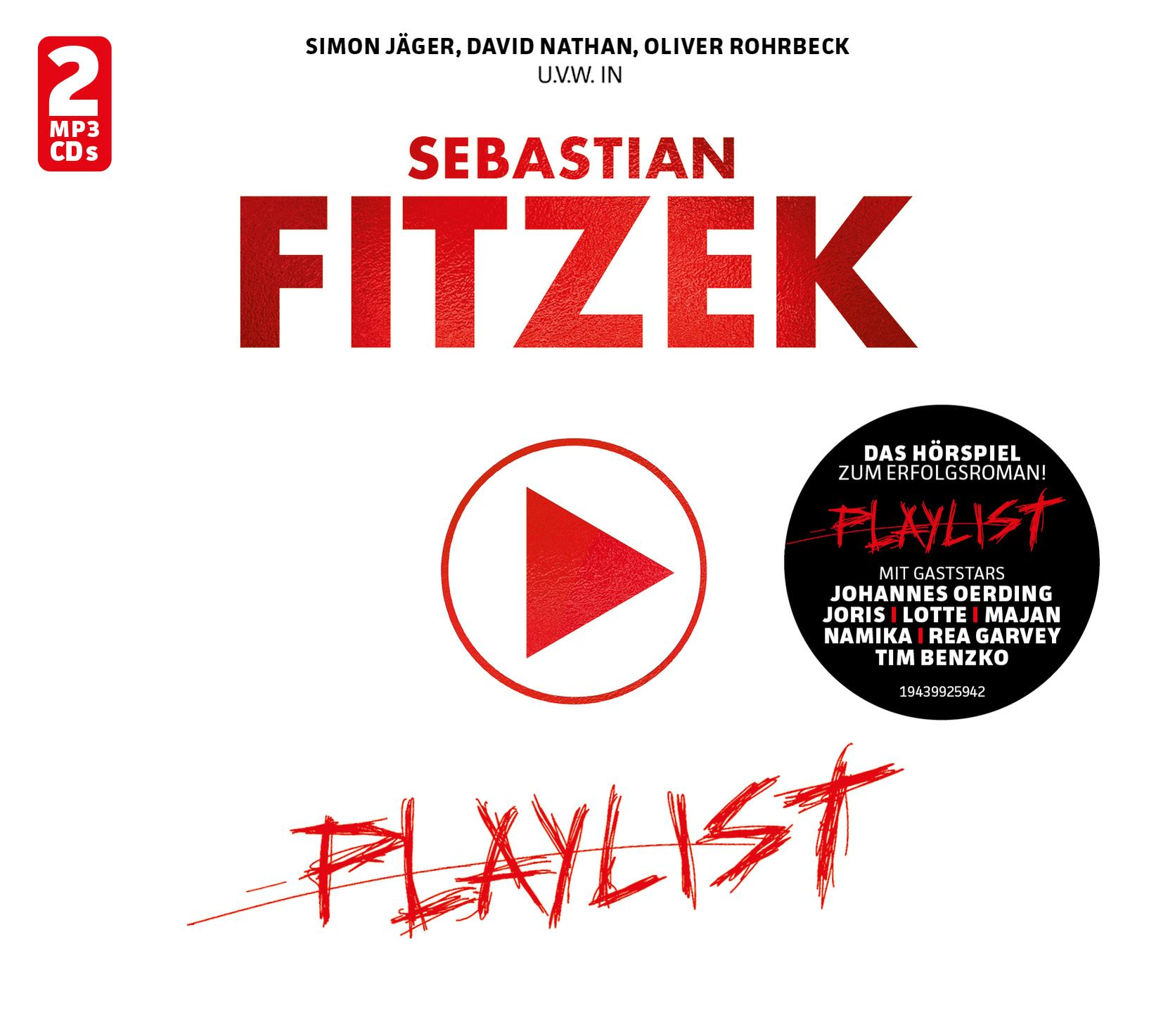 Buchcover von Sebastian Fitzeks 'Playlist', roter Titel, Wiedergabetaste und schwarzer Kreis mit Text.