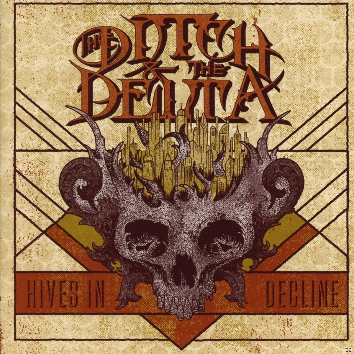 The Ditch And The Delta - Hives in Decline  - (CD)