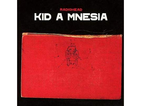 Radiohead - Kid A Mnesia - CD