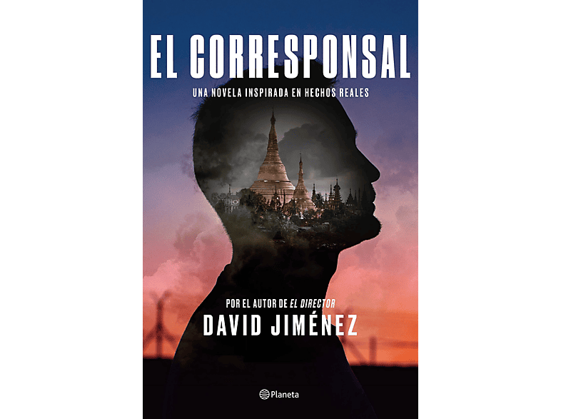 El Corresponsal | David Jiménez