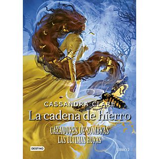 La Cadena De Hierro - Cassandra Clare