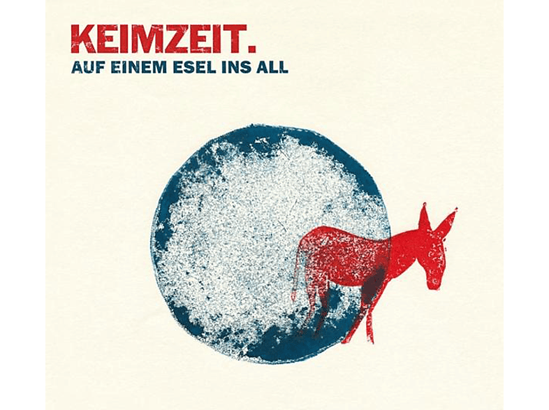 Keimzeit – Auf einem Esel ins All – (CD)