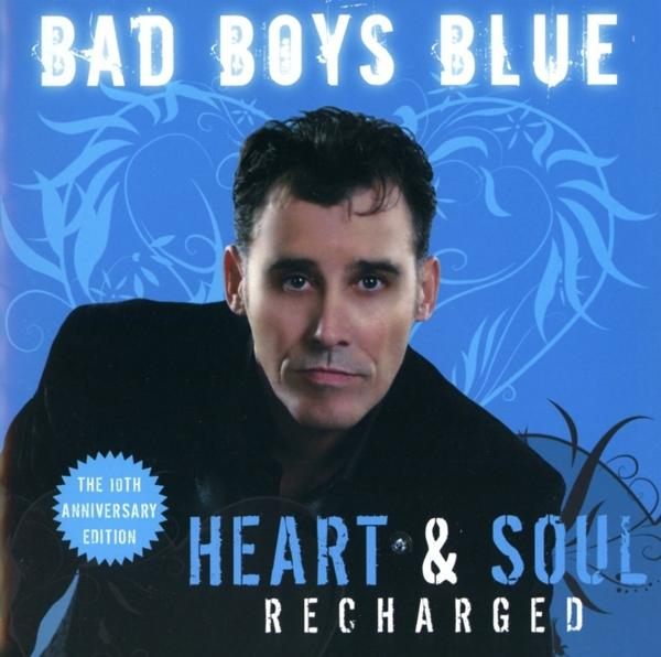 Albumcover von Bad Boys Blue - Heart & Soul Recharged. Porträt eines Mannes auf blauem Hintergrund.