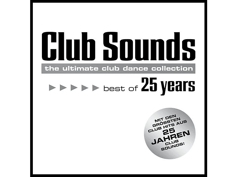 VARIOUS - Club Sounds-Best Years 25 - Of (CD)