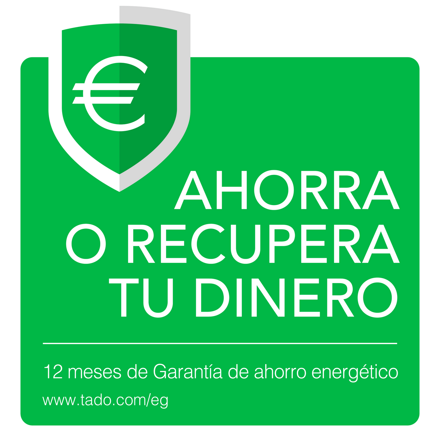Un letrero verde con un símbolo de euro y texto sobre ahorro de dinero. El texto está en español.