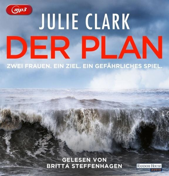 - gefährliches Julie Der Ziel: - Plan-Zwei Frauen,ein Clark (MP3-CD) Ein