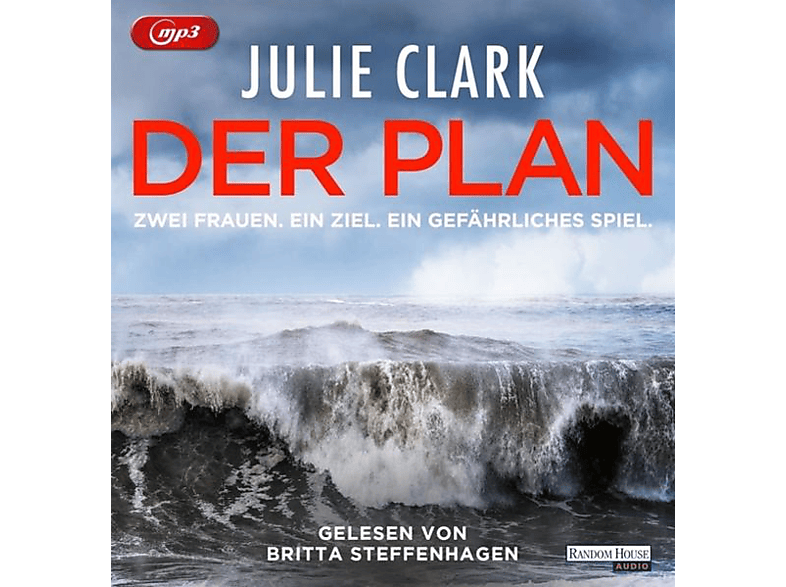 Julie Clark - Der gefährliches - Frauen,ein (MP3-CD) Plan-Zwei Ziel: Ein