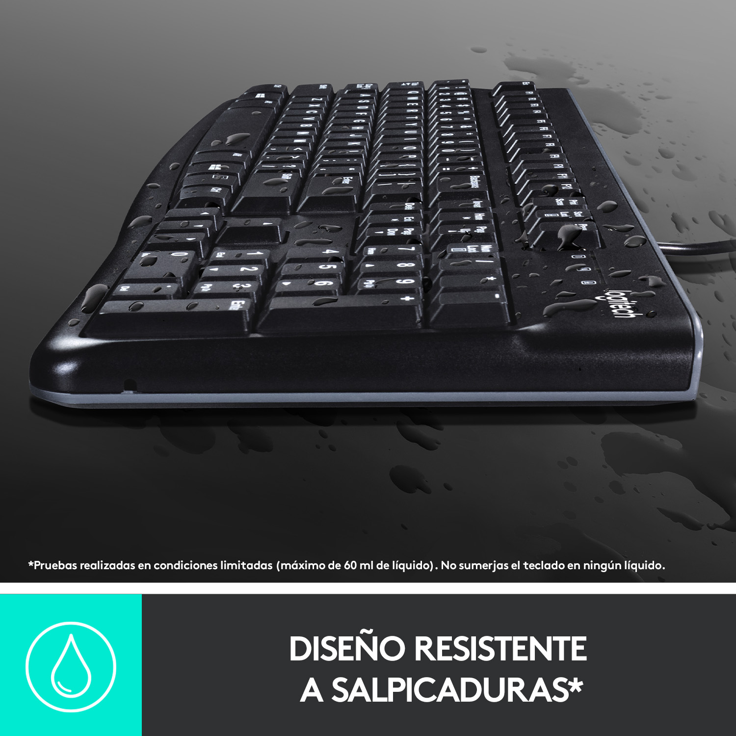 Un teclado negro con gotas de agua. El texto en la parte inferior dice: 'Diseño resistente'.