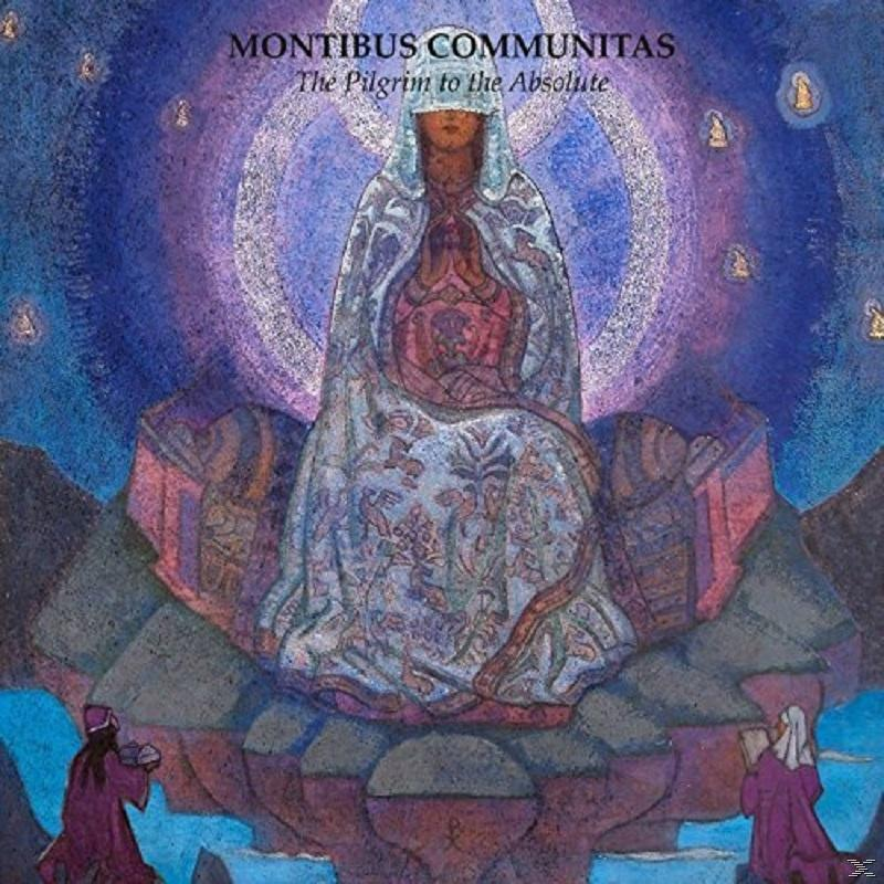 Montibus Communitas - The (Vinyl) To Pilgrim The Absolute 