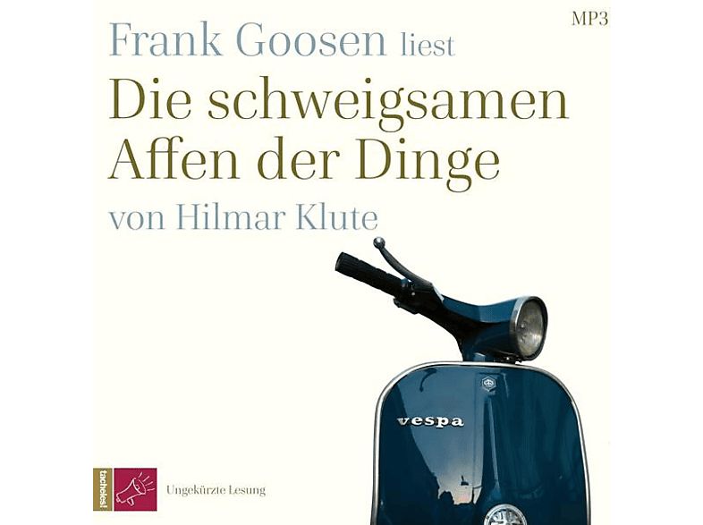 (1xMP3 CD) Affen Dinge - - Die Frank Goosen Der (MP3-CD) Schweigsamen