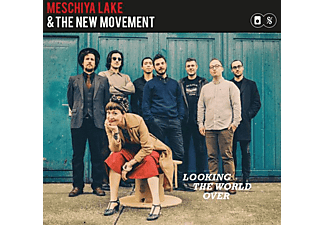 Meschiya/the New Movement Lake - LOOKIN THE WORLD OVER  - (CD)