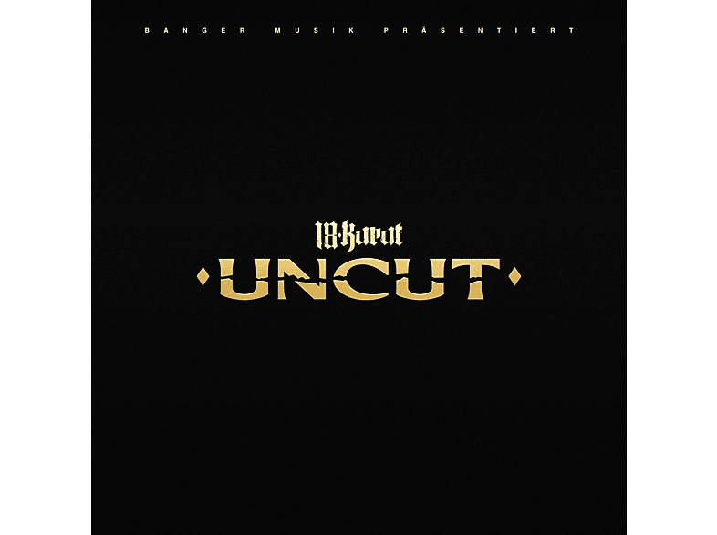18 Karat - UNCUT  - (CD)