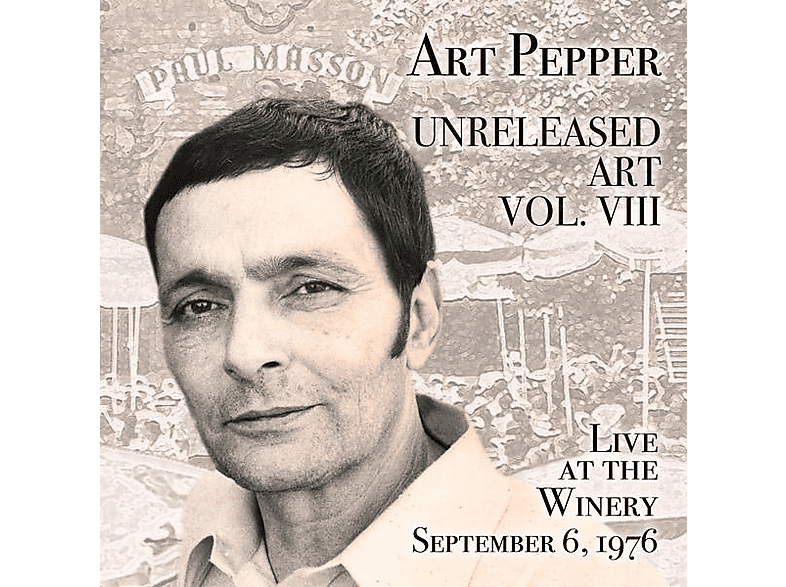 Art Pepper Unreleased Vol. 8