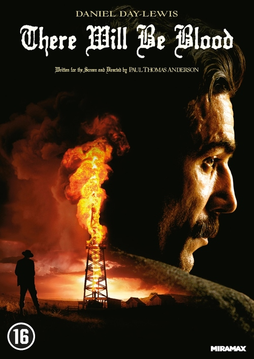 Affiche du film 'There Will Be Blood'. Le visage d'un homme en arrière-plan, une plateforme pétrolière au premier plan.