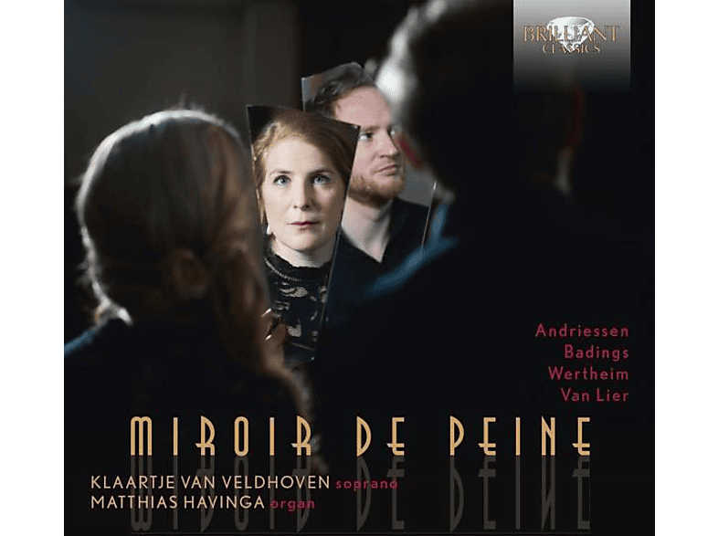 Havinga,Matthias/Veldhoven,Klaartje van – Miror De Peine,Songs For Soprano And Organ – (CD)