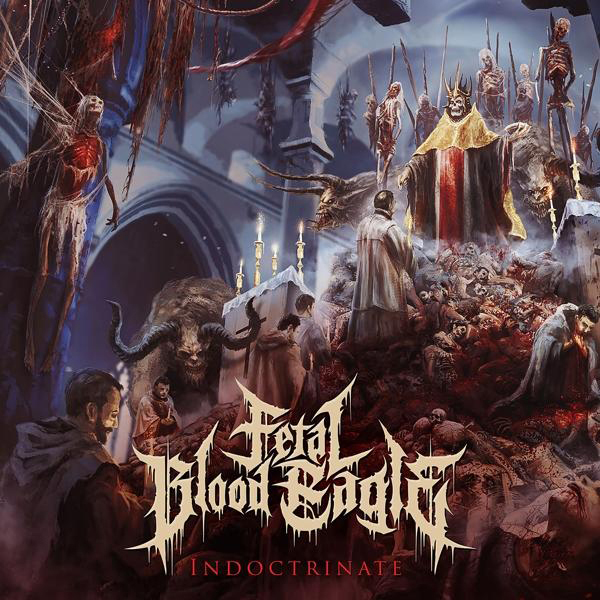 Fetal Blood (Vinyl) - Vinyl) Blue Eagle (Gatefold Indoctrinate 