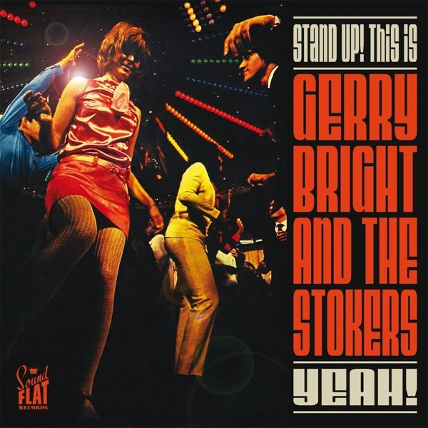 And Stand - Is. The This Bright Gerry Up! - Stokers (CD)