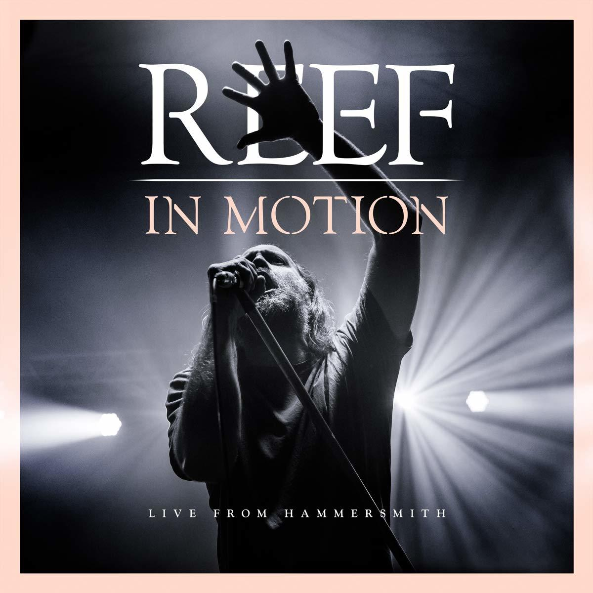 Reef - In Motion (Live From Hammersmith)  - (LP + DVD Video)