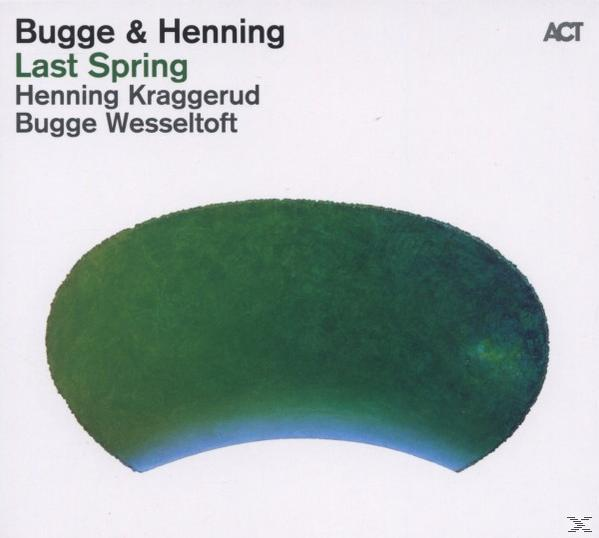 CD-Cover: Grünes Oval auf Weiß, Titel Bugge & Henning Last Spring.