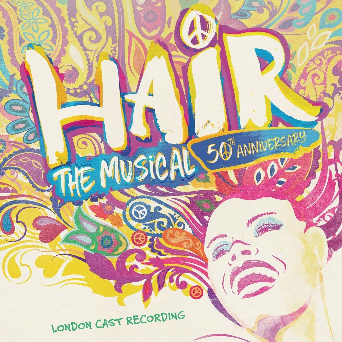 Hair the Musical 50th Anniversary Cover. Es hat ein Frauengesicht und farbenfrohe Designs.