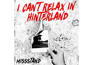Missstand - I Can't Relax In Hinterland  - (CD)
