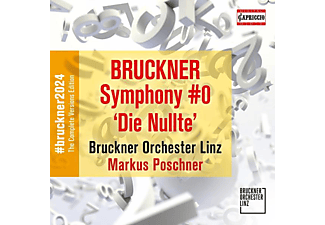 Bruckner Orchester Linz - Markus Poschner - Sinfonie d-moll 'Die Nullte'  - (CD)