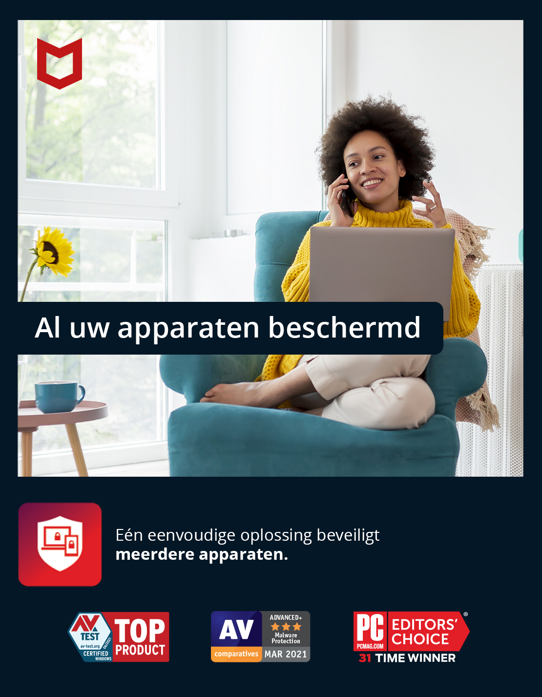 Femme au téléphone avec un ordinateur portable sur les genoux, assise sur une chaise turquoise. Texte: Al uw apparaten beschermd.
