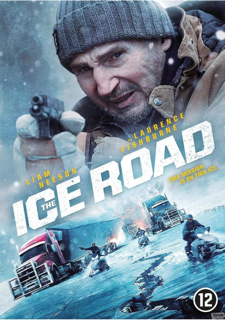 Affiche du film The Ice Road avec Liam Neeson.