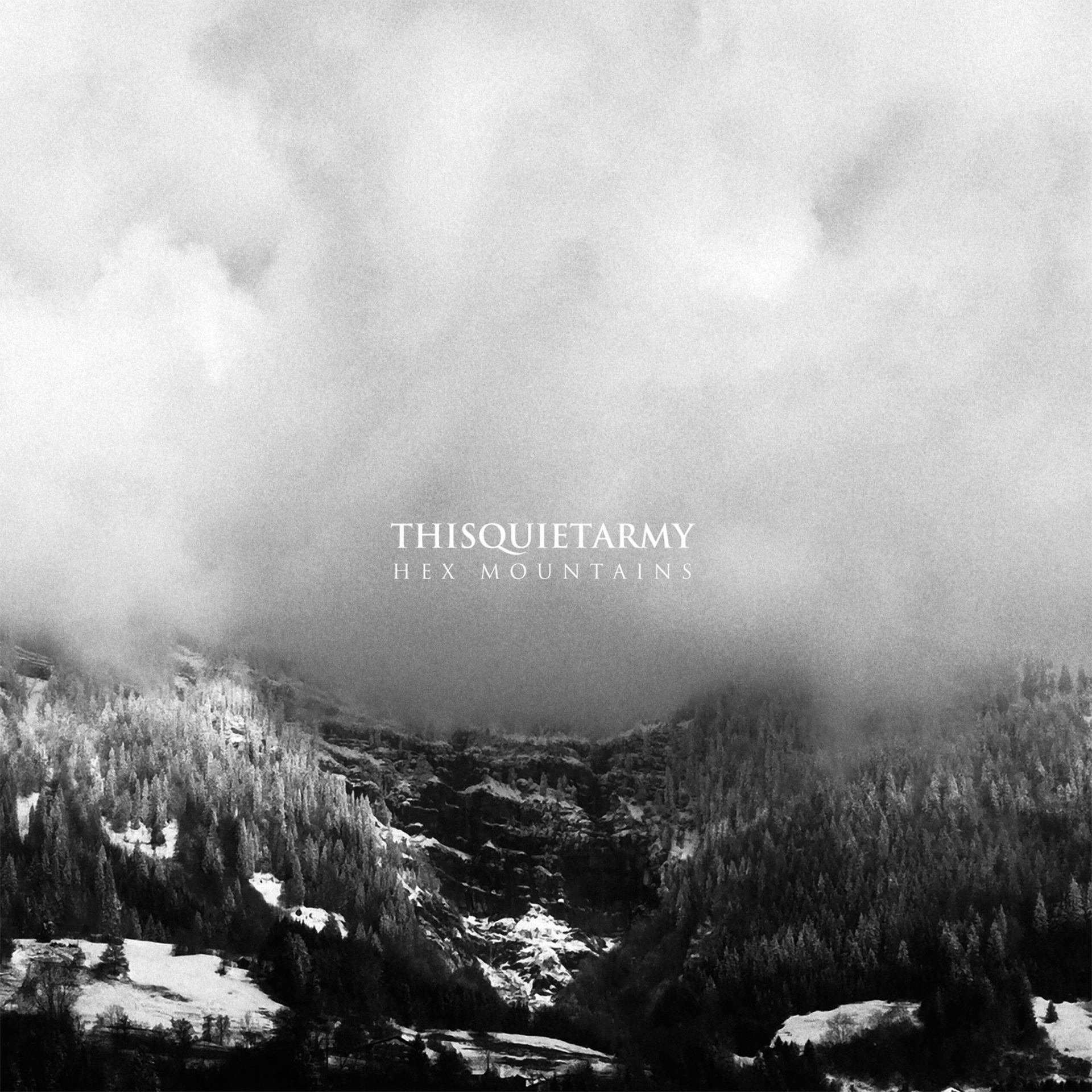 - - (CD) Hex Mountains Thisquietarmy