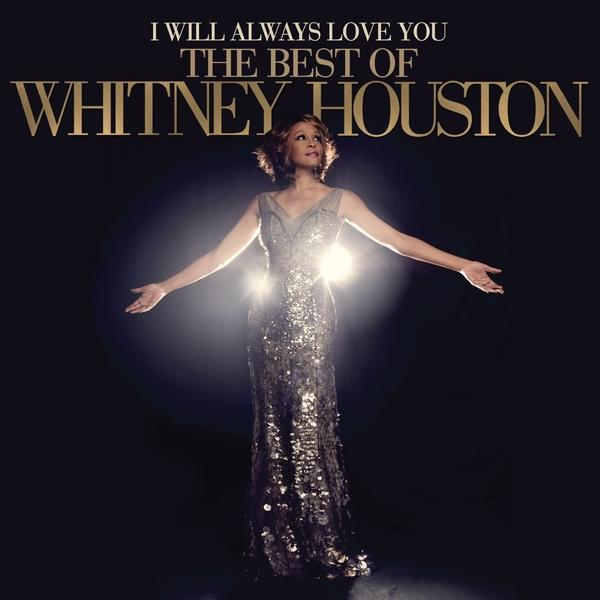 Album borító Whitney Houstonnal és a 'I Will Always Love You' szöveggel.