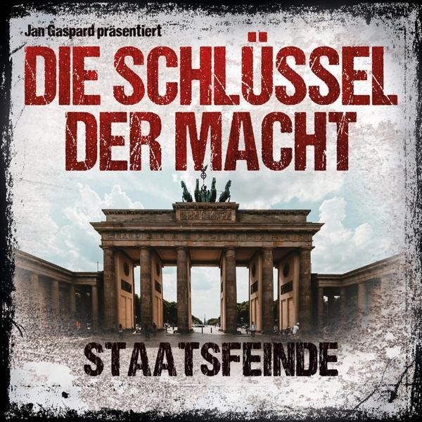 Jan Gaspard - Die Schlüssel der Macht-Folge 5: Staatsfeinde  - (CD)