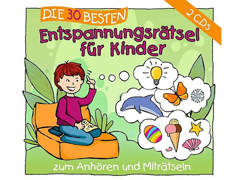 Sabine Seyffert - Die 30 besten Entspannungsrätsel für Kinder - (CD)