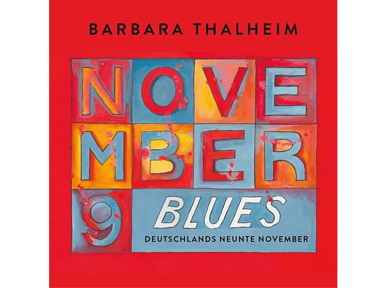 Barbara Thalheim - November Blues-Deutschlands Neunte November  - (CD)