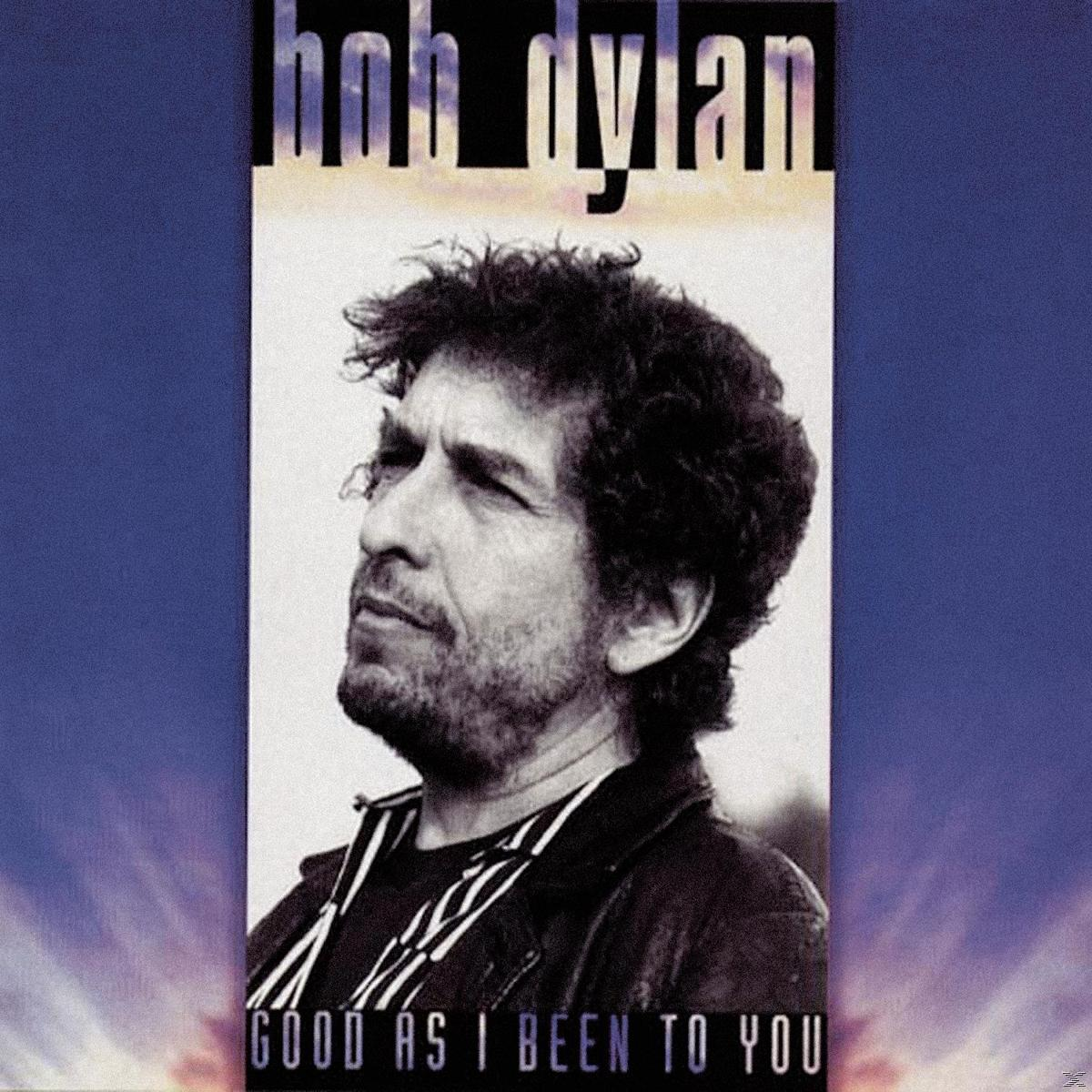 Bob Dylan albumborítója. Fekete-fehér fotó Dylanről az album címével: Good as I Been to You.