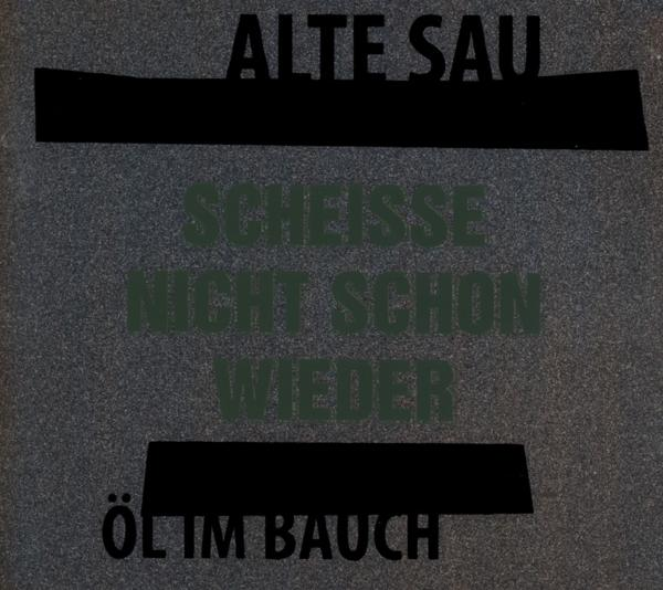 Alte Sau - Ol Im Bauch  - (CD)
