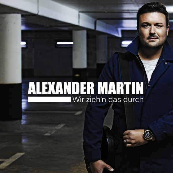 Alexander Martin - ZIEH\'N DAS DURCH - WIR (CD)